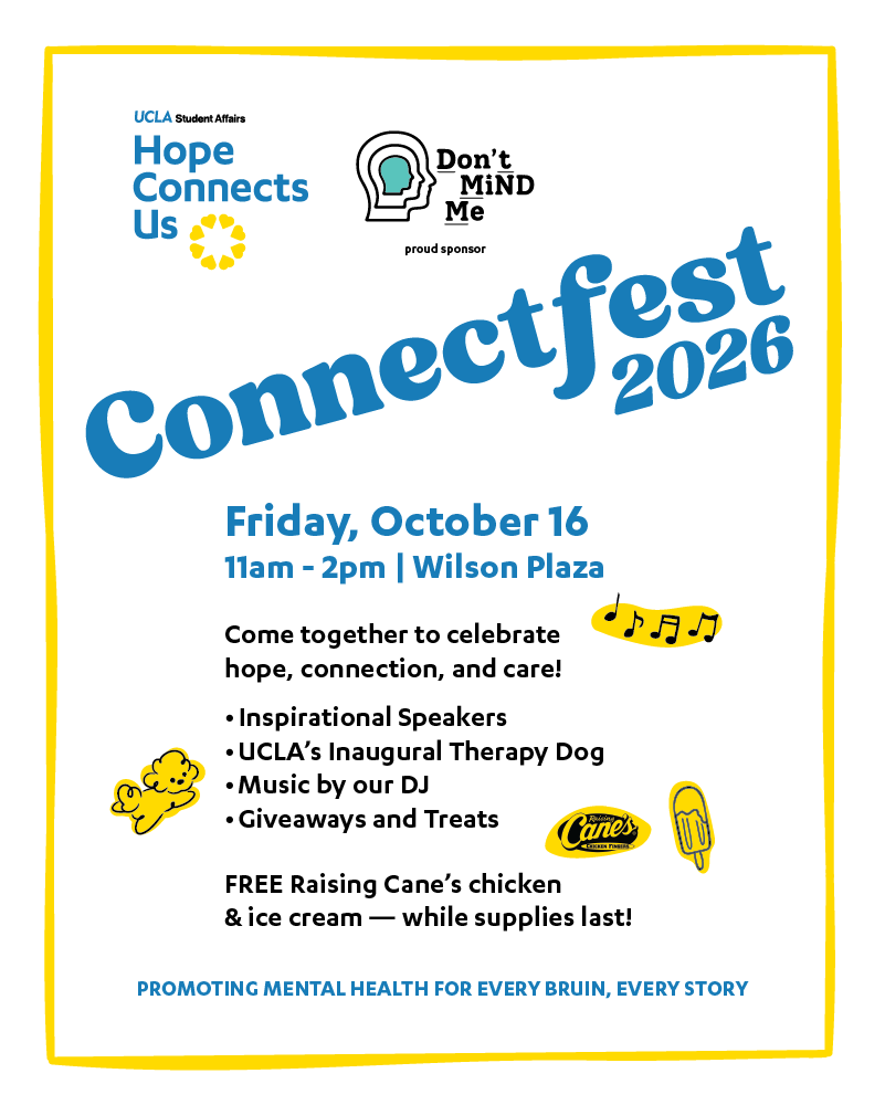 Connectfest flyer introduces students to a program on 10/16 where they can connect with others and invest in their mental health. Happening in Wilson plaza from 11am-2pm.