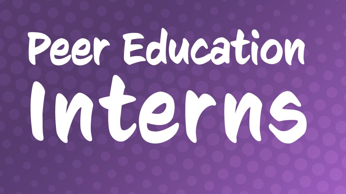Peer Education Interns